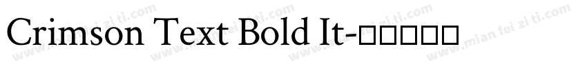 Crimson Text Bold It字体转换